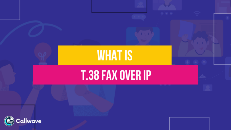 T.38 Fax Over IP: What it is & How it Works